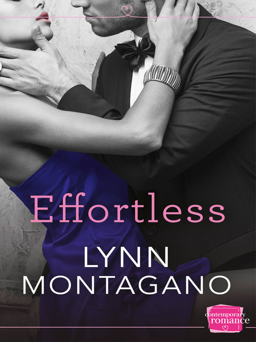 Title details for Effortless by Lynn Montagano - Available